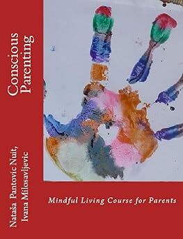 Conscious parenting Course by Nataša Pantović and Ivana Milosavljević