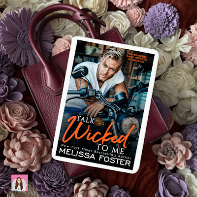 talk wicked to me by melissa foster