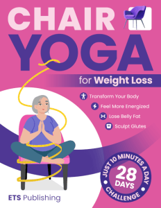 Chair Yoga for Weight Loss