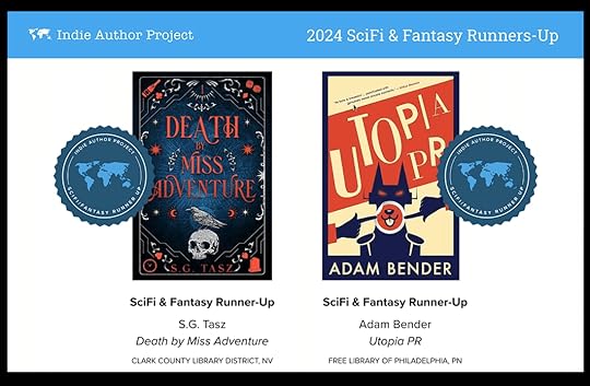 Sci-Fi finalists in the Indie Author Project 2024 Annual Contest, including Utopia PR by Adam Bender