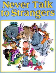 Never Talk to Strangers book cover