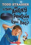 Is That an Angry Penguin in Your Gym Bag?