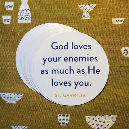 Circle with the words God loves your enemies as much as He loves you.
