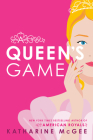 A Queen's Game By Katharine McGee Cover Image
