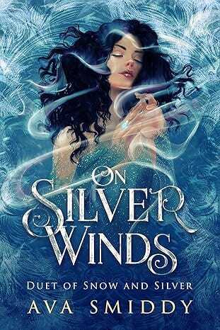 Cover for On Silver Winds. The title of this cover is in a silver, serif font and is on the bottom half of the cover. The background is a icy blue with frosty embellishments on the top, with a digital illustration of a figure with pale skin and black hair, wearing a sparkling blue dress.