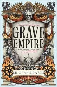 Cover image for Grave Empire by Richard Swan