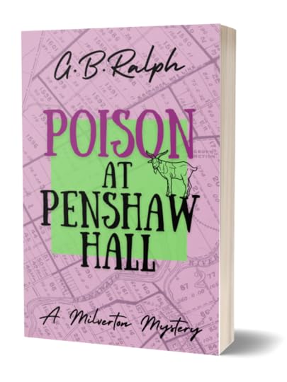 The Milverton Mysteries - Book 2 - Poison at Penshaw Hall by G B Ralph book cover image