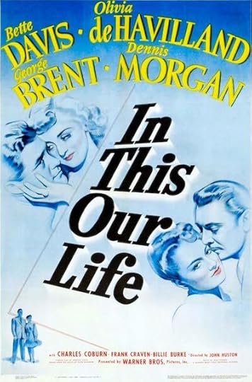 In This Our Life - 1942 film