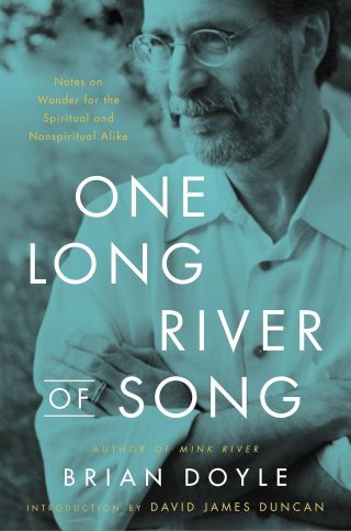 How to Live a Miraculous Life: Brian Doyle on Love, Humility, and the Quiet Grace of the Possible