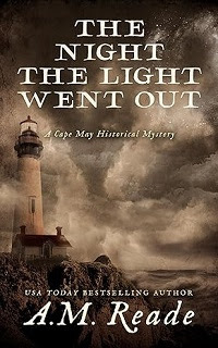 The Night the Light Went Out by A. M. Reade