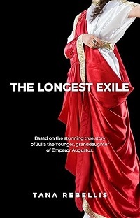 The Longest Exile by Tana Rebellis