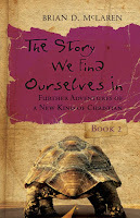 The story we find ourselves in by Brian McLaren