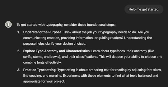 Screenshot of Typography Advisorï¿½ï¿½ï¿½s response to the input, ï¿½ï¿½ï¿½Help me get started.ï¿½ï¿½ï¿½