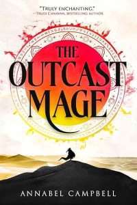 The Outcast Mage by Annabel Campbell cover