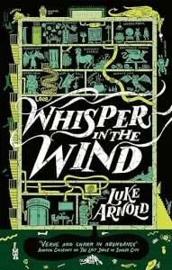 Whisper on the Wind by Luke Arnold cover