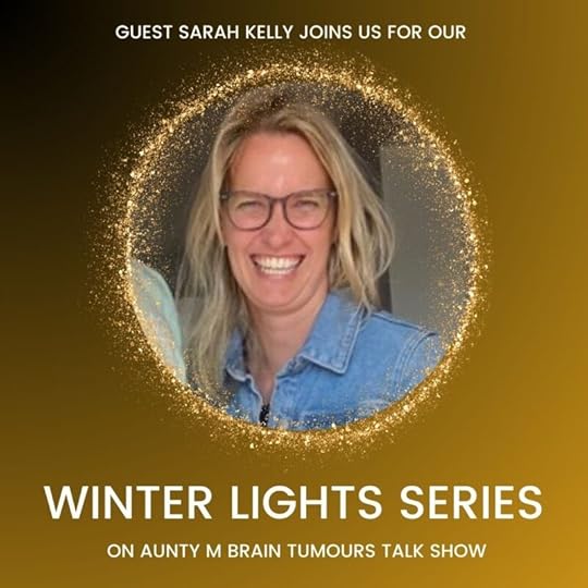 Podcast: Sarah's Anaplastic Astrocytoma Story