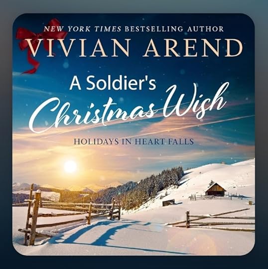 Vivian Arend Holidays in Heart Falls bk 02 Soldiers Christmas Wish