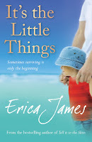 It's the little things by Erica James