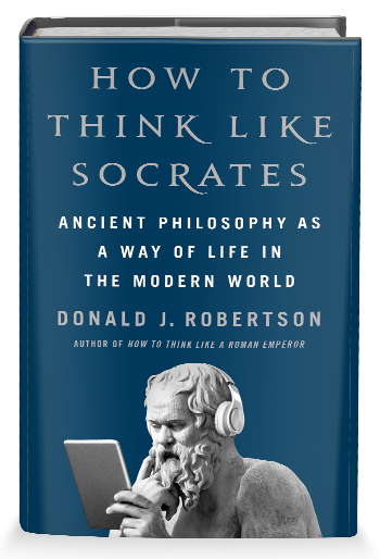 HOW TO THINK LIKE SOCRATES