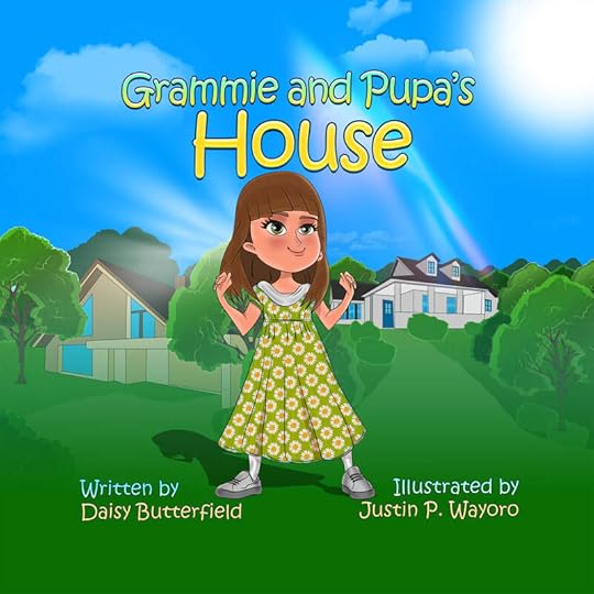 GRAMMIE AND PUPA'S HOUSE by Daisy Butterfield