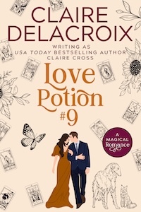 Love Potion #9, a time travel romance by Claire Delacroix writing as Claire Cross, new cover