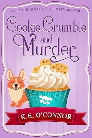 Cookie Crumble and Murder
