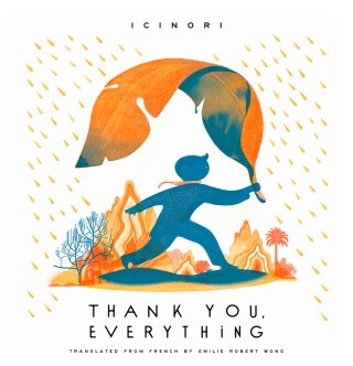 Thank You, Everything: An Illustrated Love Letter to the World