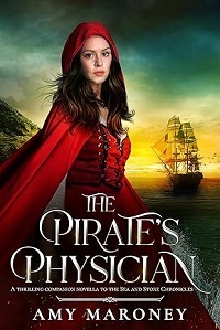 The Pirate's Physician by Amy Maroney