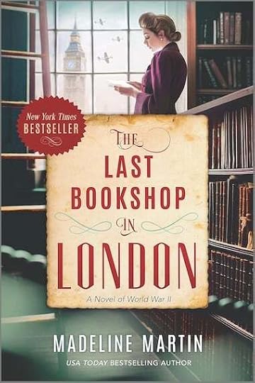 The Last Bookshop in London by Madeline Martin