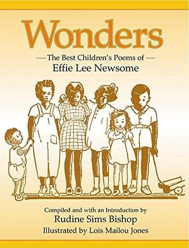 Wonders - The Best Children's Poems of Effie Lee Newsome