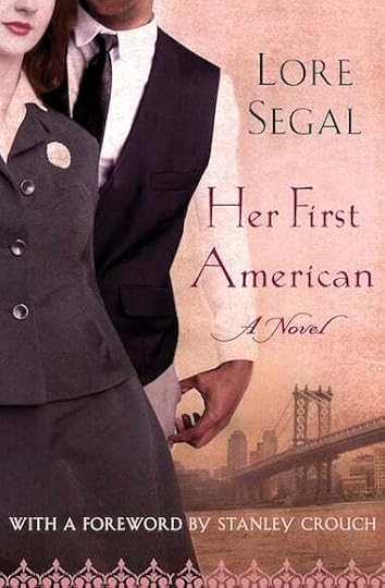 Her First American by Lore Segal