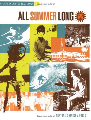 Dumb Angel No. 4: All Summer Long