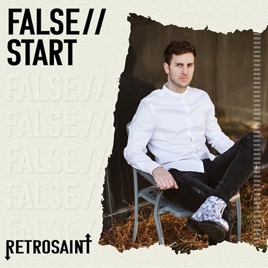 REtrosaint - False STart