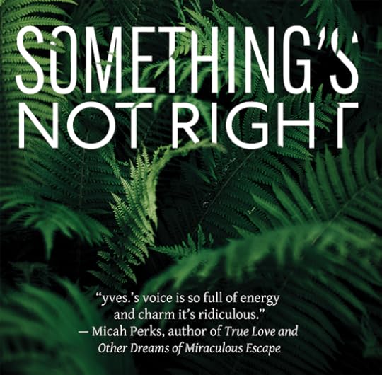 somethings not right cover with ferns on it