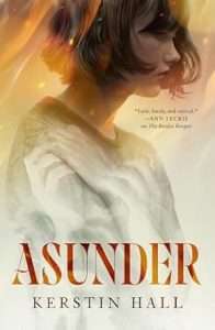 Cover for Asunder by Kerstin Hall