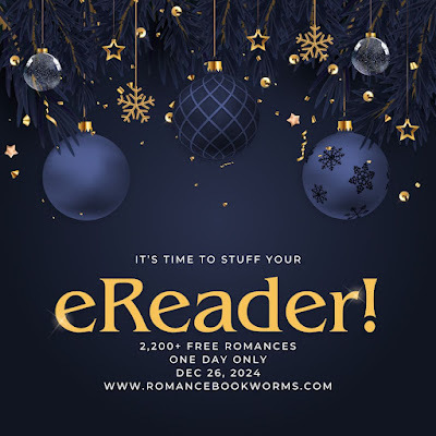 2200+ free books Stuff Your Kindle, Kobo, Apple Books, Google Play or Nook! Stuff your eReader! One Day Only: December 26, 2024 17 categories of FREE romance books www . romancebookworms . com
