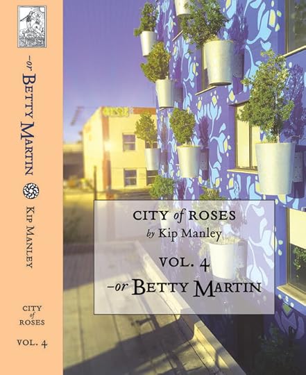Vol. 4: —or Betty Martin