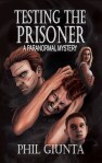 Testing the Prisoner Front Cover