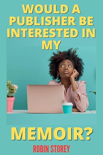 Would A Publisher Be Interested In My Memoir Pinterest