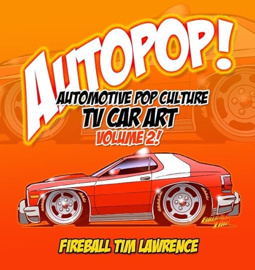 AutoPOP TV Car Art Book by Fireball Tim