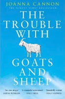 The trouble with goats and sheep by Joanna Cannon