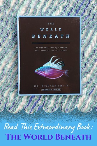 Read This Extraordinary Book: The World Beneath