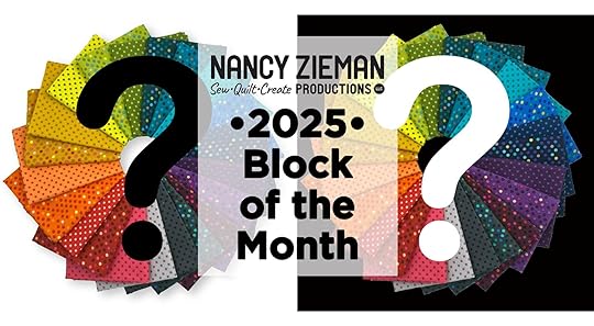 Announcing the NEW! 2025 Nancy Zieman Productions Free! Block of the Month Mystery Quilt Series!