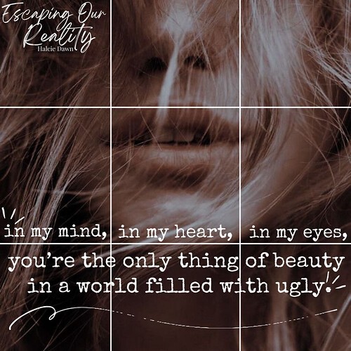 Escaping Our Reality - mind heart eyes