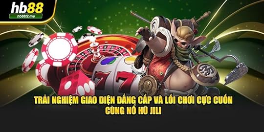  Trải nghiệm giao diện đẳng cấp và lối chơi cực cuốn cùng nổ hũ JILI