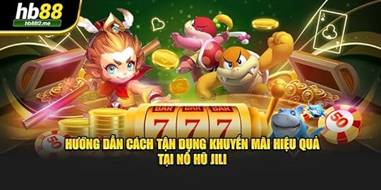 Hướng dẫn cách tận dụng khuyến mãi hiệu quả tại nổ hũ JILI