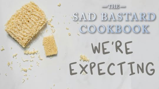 A Sad Bastarc Cookbook image which says 
