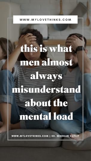 what men almost always misunderstand about the mental load