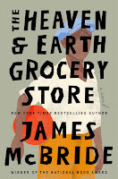 The heaven and earth grocery store by James McBride