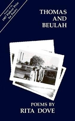 Review: Thomas and Beulah, Rita Dove